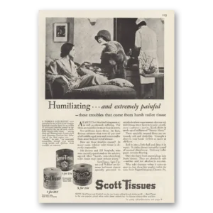 1929 Scot Tissue Print Ad | Humiliating Painful