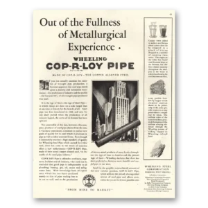 1929 Wheeling Steel Print Ad | Metallurgical