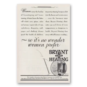 1930 Bryant Gas Heating Print Ad | Women Prefer