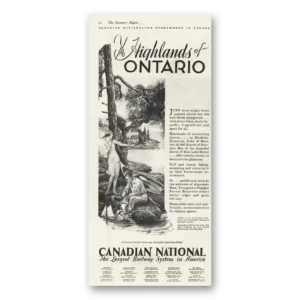 1930 Canadian National Railways Print Ad | Highlands Ontario