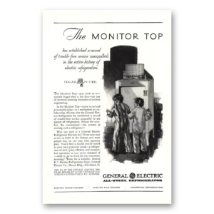 1930 General Electric Refrigerator Print Ad | Monitor Top