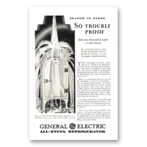 1930 General Electric Refrigerator Print Ad | So Trouble Proof