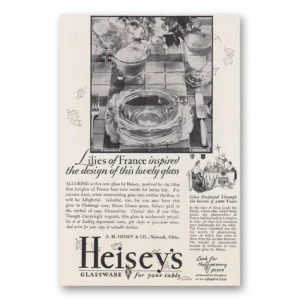1930 Heiseys Glassware Print Ad | Lilies France Inspired