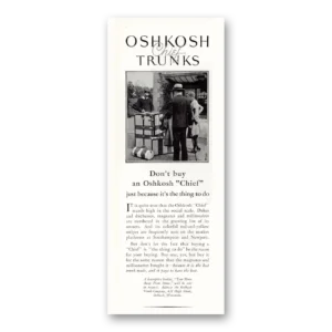 1930 Oshkosh Trunks and Luggage Print Ad | Chief Trunks
