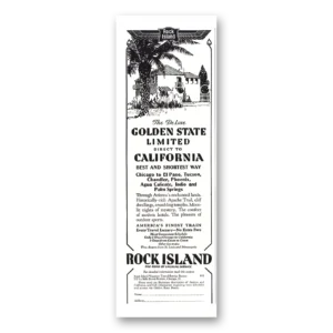 1930 Rock Island Lines Print Ad | Golden State