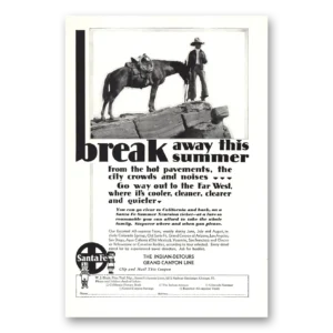 1930 Santa Fe Railway Print Ad | Break Away