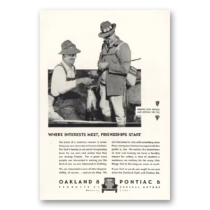 1931 Oakland 8 and Pontiac 6 Print Ad | Interests Meet