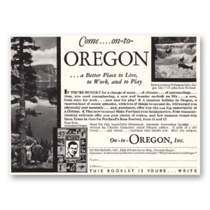 1931 Oregon Print Ad | Come On