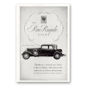 1931 Reo Royale Eight Print Ad | Stunning New Fashion