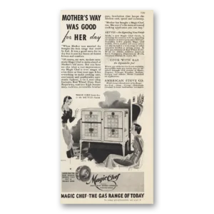 1932 Magic Chef Gas Ranges Print Ad | Mothers Way