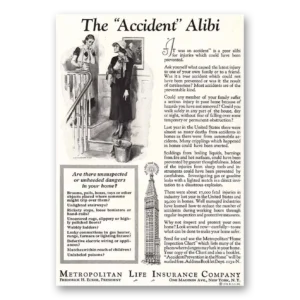 1932 Metropolitan Life Insurance Print Ad | Accident Alibi