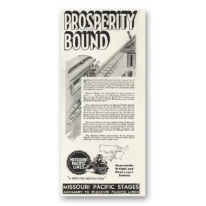 1932 Missouri Pacific Lines Print Ad | Prosperity Bound