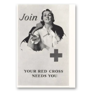 1932 American Red Cross Print Ad | Needs You