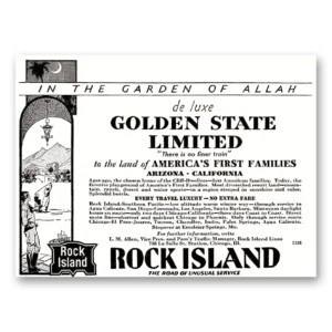 1932 Rock Island Lines Print Ad | Garden Allah
