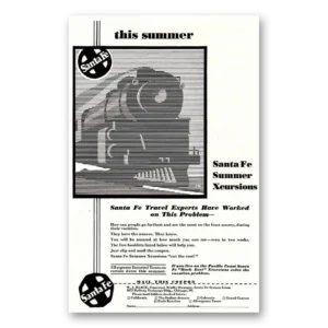 1932 Santa Fe Railway Print Ad | Wnzl Santa Fe