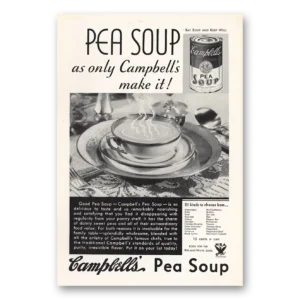 1933 Campbells Pea Soup Print Ad | Only Campbells