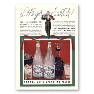 1933 Canada Dry Print Ad | Go Scotch