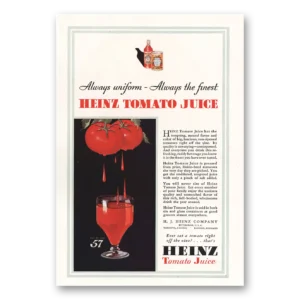 1933 Heinz Tomato Juice Print Ad | Always Uniform