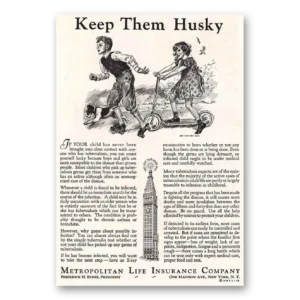 1933 Metropolitan Life Insurance Print Ad | Husky