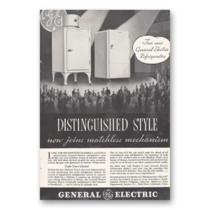 1934 General Electric Refrigerator Print Ad | Distinguished Style