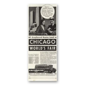 1934 Greyhound Print Ad | Chicago Worlds Fair