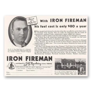 1934 Iron Fireman Print Ad | Self Regulating
