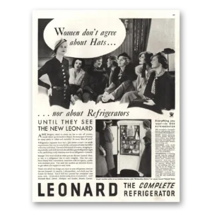 1934 Leonard Refrigerator Print Ad | Women Don’t Agree
