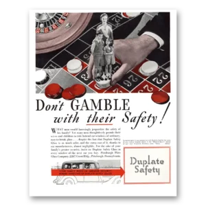 1934 PPG Pittsburgh Plate Glass Print Ad | Don't Gamble