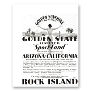 1934 Rock Island Lines Print Ad | Golden State