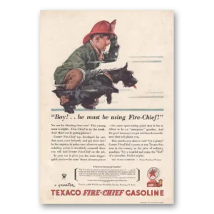 1934 Texaco Fire Chief Gasoline Print Ad | Boy He Must