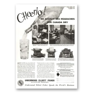 1934 Underwood Accounting Machines Print Ad | Cheerio Canada Dry