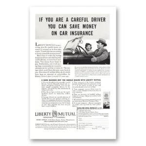 1935 Liberty Mutual Insurance Print Ad | You Arecareful Driver