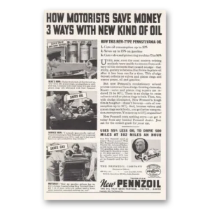 1935 Pennzoil Print Ad | Pennsylvania Oil