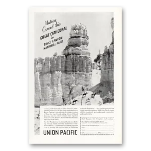 1935 Union Pacific Railroad Print Ad | Great Cathedral