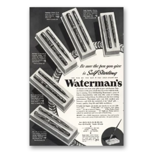 1935 Watermans Pen Print Ad | Self Starting
