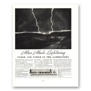 1936 Allis Chalmers Print Ad | Man Made Lightning