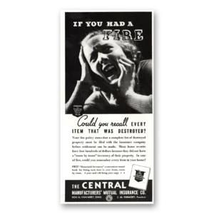 1936 Central Manufacturers Insurance Print Ad | You Had Fire
