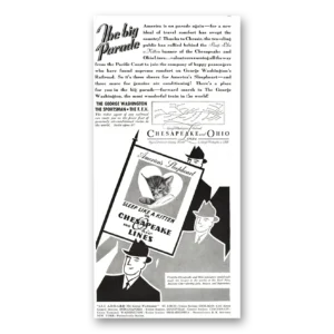 1936 Chesapeake and Ohio Lines Print Ad | Big Parade