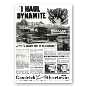 1936 Goodrich Silvertown Tires Print Ad | Haul Dynamite