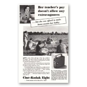 1936 Cine Kodak Eight Camera Print Ad | Teachers Pay