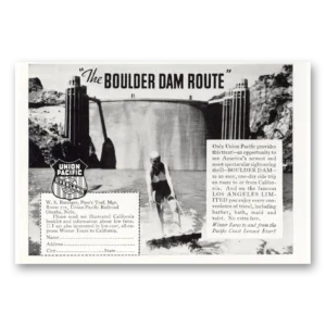 1936 Union Pacific Railroad Print Ad | Boulder Dam Route