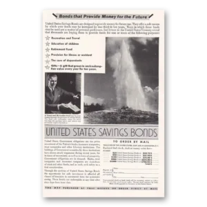 1936 United States Savings Bonds Print Ad | Old Faithful