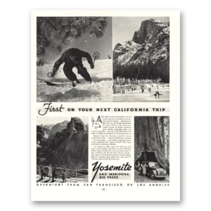 1936 Yosemite National Park Print Ad | California Trip