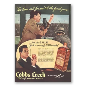 1937 Cobbs Creek Whisky Print Ad | Time Out