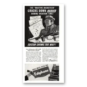 1937 Ediphone Print Ad | Routine Racketeer