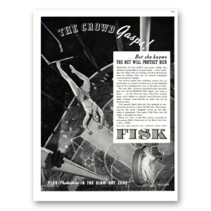 1937 Fisk Tires Print Ad | Crowd Gasps