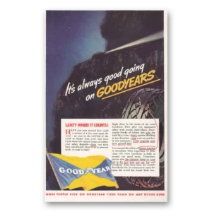 1937 Goodyear Tires Print Ad | Good Going