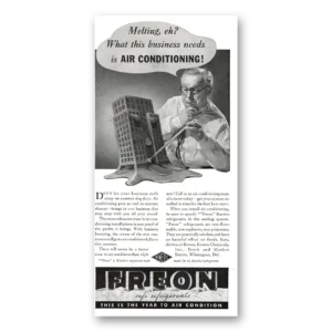 1937 Freon Safe Refrigerants Print Ad | Melting