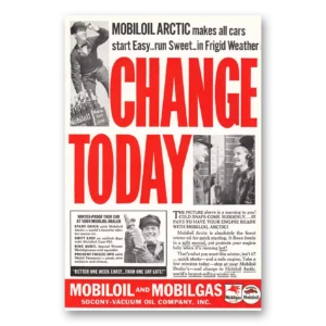 1937 Mobiloil Print Ad | Oil Change Today
