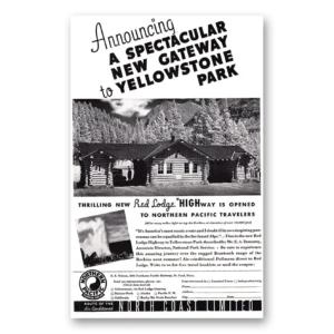 1937 Northern Pacific Railway Print Ad | Gateway